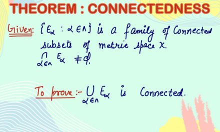 Theorem 2 : Connectedness