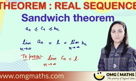 Sandwich theorem | Real sequence | sequence and series