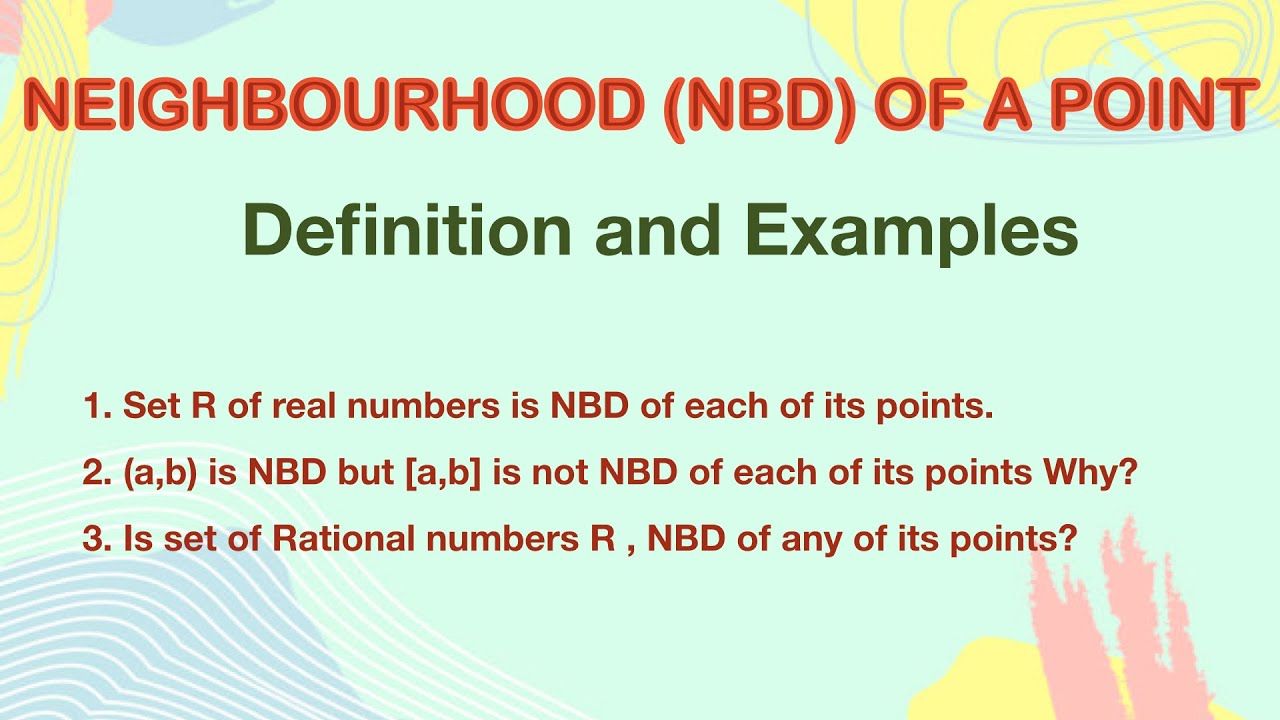Neighbourhood of a point | NBD | Definition | Real analysis | Metric Space | Topology