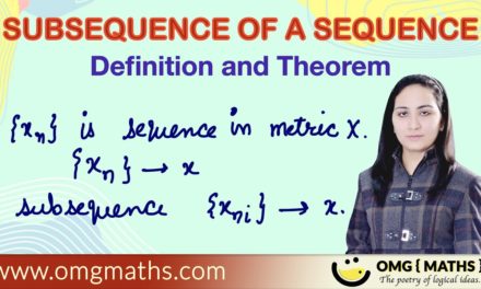 Subsequence of a sequence | Definition | Subsequence of a convergent sequence is also convergent