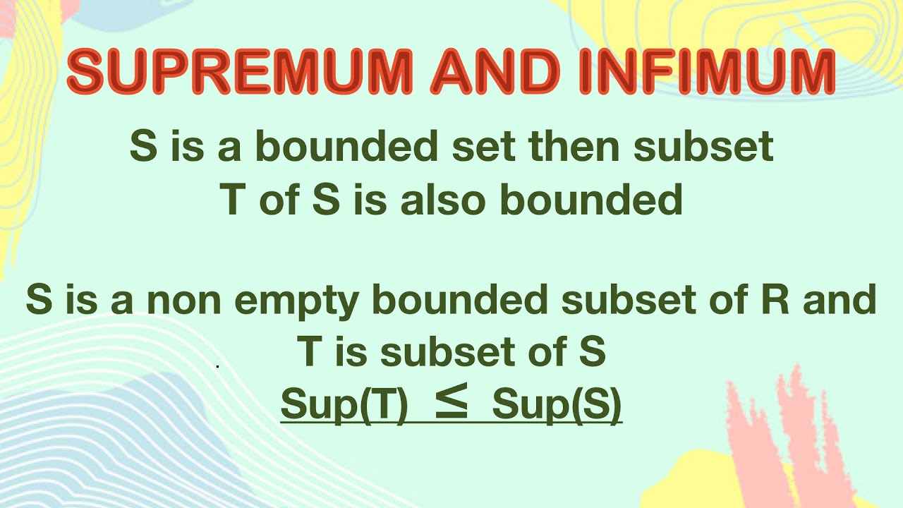 Supremum & Infimum | Properties | Real Analysis | glb | lub | upper/lower bound