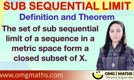 Sub sequential limit of a sequence definition and theorem