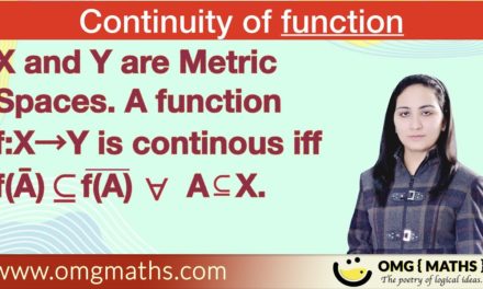 f is Continous iff f (Ā) is subset closure of f(A) | Continuity of function | Real Analysis