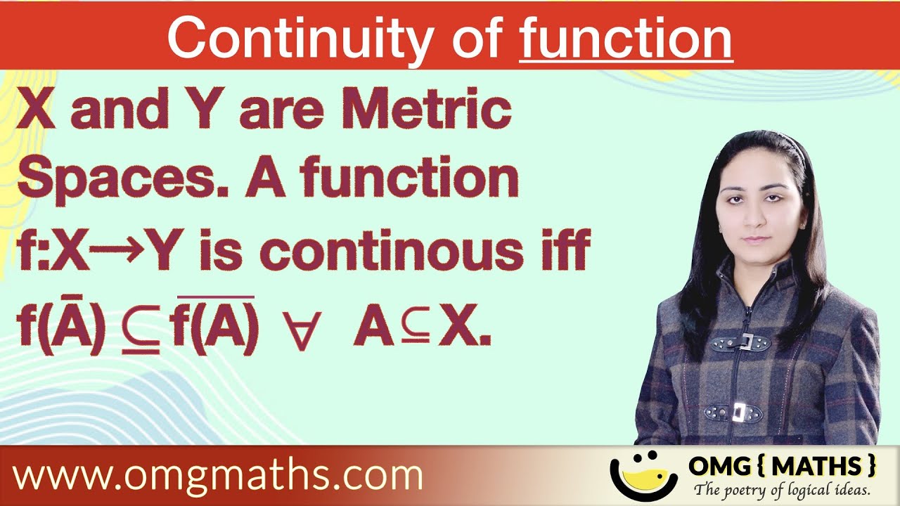 f is Continous iff f (Ā) is subset closure of f(A) | Continuity of function | Real Analysis