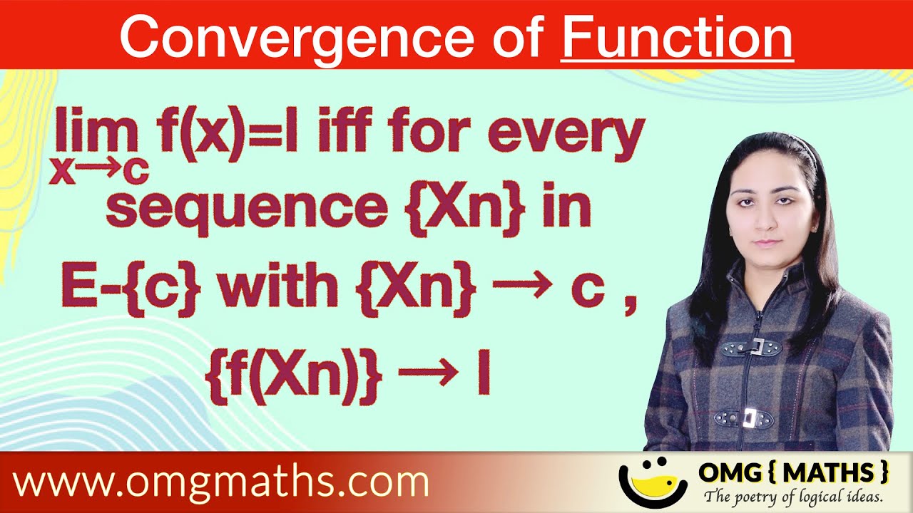 Limit of a function | Theorem | Metric Space | Convergence of sequence | Real analysis