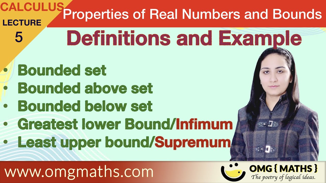 Upper Bound | Lower bound | Least Upper Bound | Greatest Lower Bound | Bounded above set | Bounded below set | Bounded set | Supremum | Infimum | Definitions | Example | Bsc.