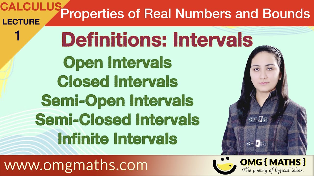 Intervals | Types of Intervals | Calculus | Definition and examples