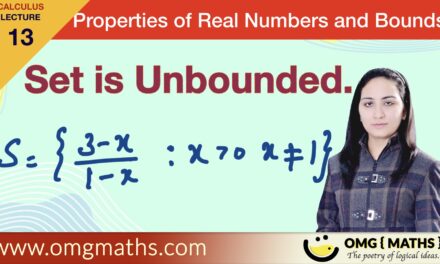 Show that the set is Unbounded | Properties of Real Numbers and Bounds | Example | Bsc | pdf