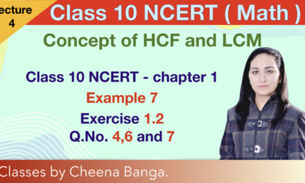 Class 10 maths  | NCERT | Chapter 1 | find HCF and LCM | Real Numbers | Term 1