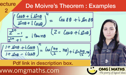 Problems on De-Moivre’s Theorem | Solved examples | De Moivre’s Thoerem | Bsc | pdf