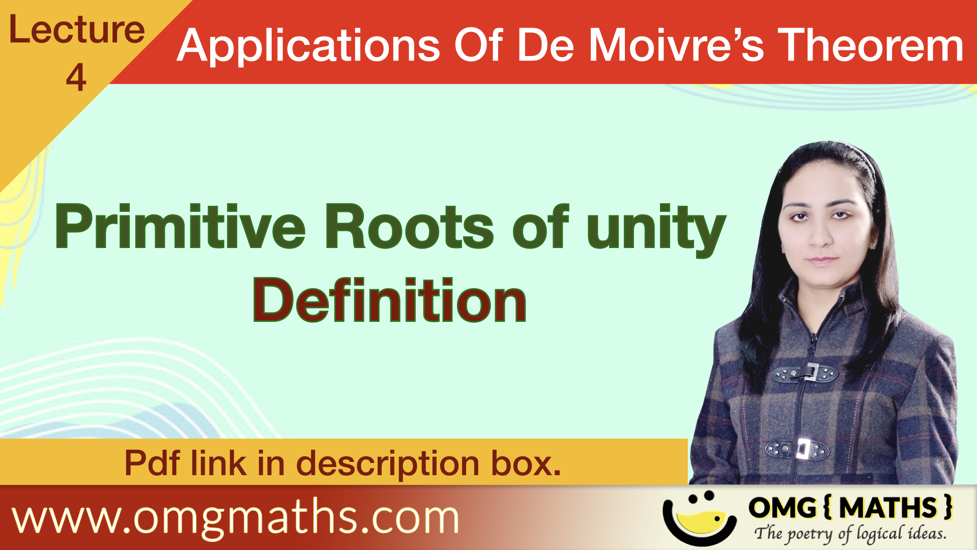Primitive Roots Of Unity | Definition | Applications of De-Moivre’s Theorem | BSC