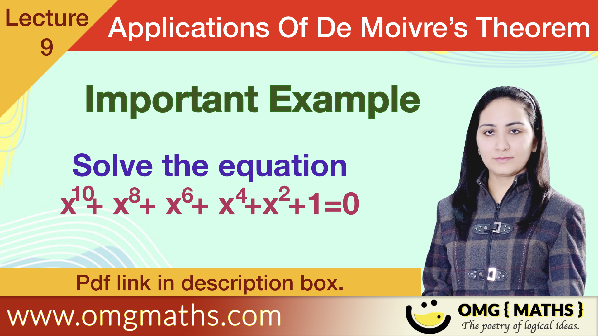 solution of equation using De-Moivre’s Theorem | solve x^10+x^8+x^6+x^4+x^2+1=0 | Applications of De-Moivre’s Theorem | BSC