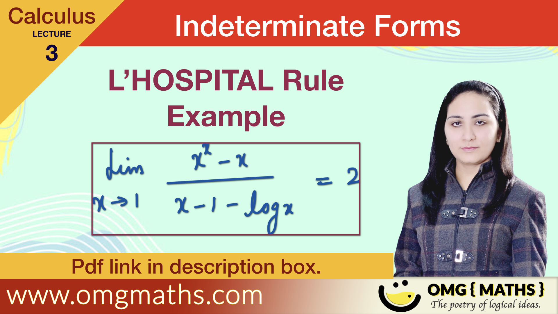L’HOSPITAL Rule | Examples | Indeterminate Forms | Part 3 | Calculus | Bsc