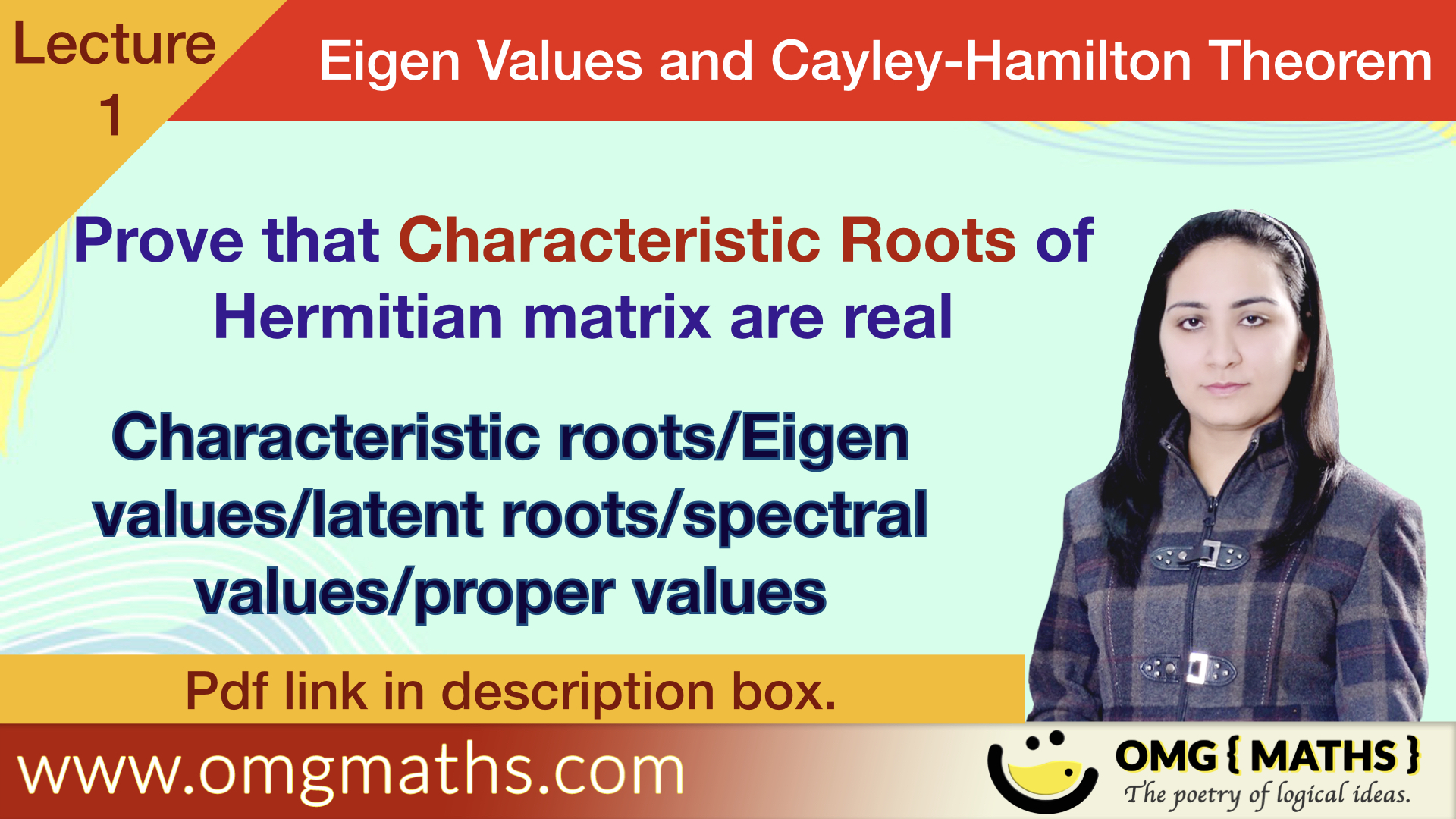 Characteristic roots of Hermitian Matrix are Real | Eigen Values and Cayley Hamilton Theorem | Bsc