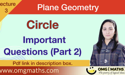 Circle | Important Questions | PYQ | Plane Geometry | Bsc | Part 2