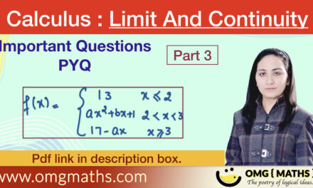 Limit and Continuity | Important Questions | PYQ | Calculus | Bsc | Part-3