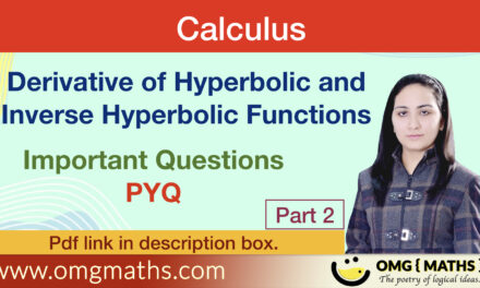 Derivative of Inverse hyperbolic and inverse hyperbolic function | Important Questions | PYQ | | Calculus | Bsc | BA | Part 2