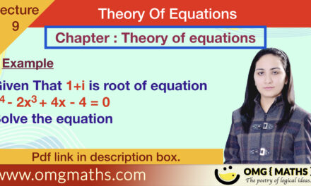 imaginary and irrtaional roots occur in conjugate pair | Theory of equation | example 2 | Bsc