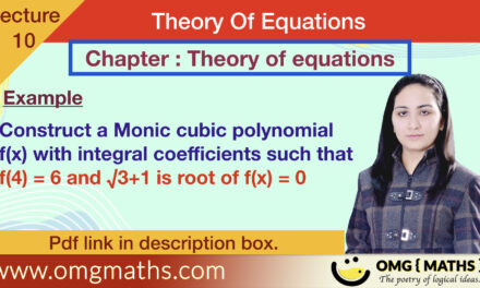 imaginary and irrtaional roots occur in conjugate pair | Theory of equation | example 3 | Bsc