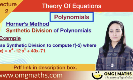 Synthetic Division of Polynomials | Horner’s Method | Synthetic Division Method to divide polynomials | Example | pdf | BSC sem 2