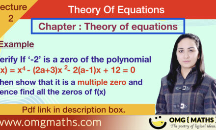 Roots Of Polynomial | Multiplicity of polynomial | Theory of equations  | Example | bsc