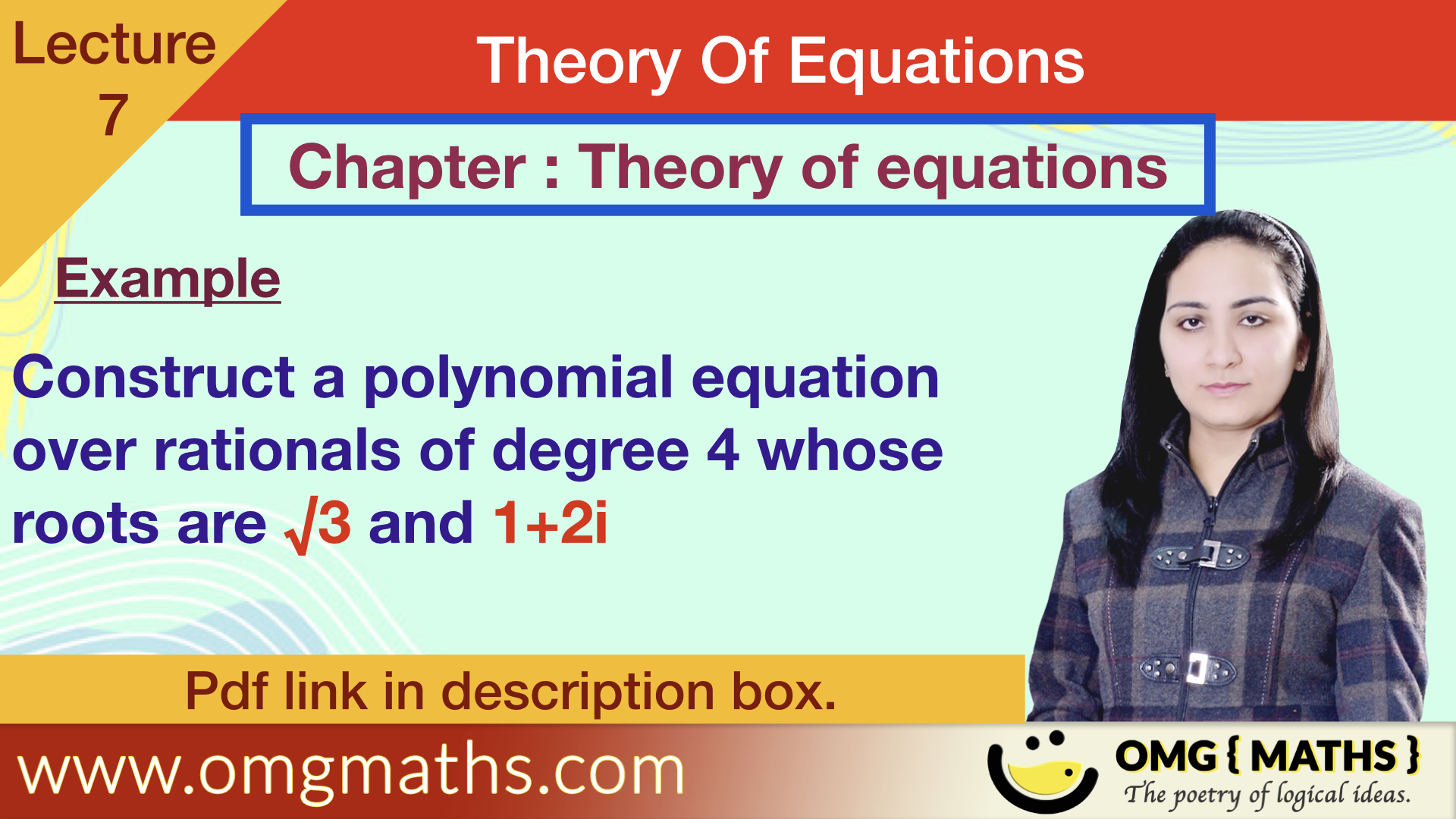 Find the polynomial equationwith given roots | Theory of equations  | Example | bsc