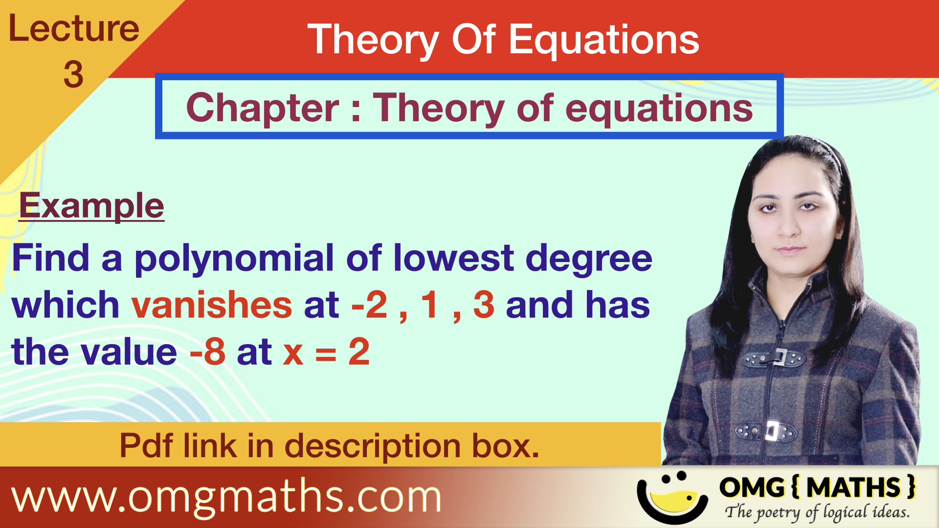 Find the polynomial equation | Theory of equations  | Example 2 | bsc