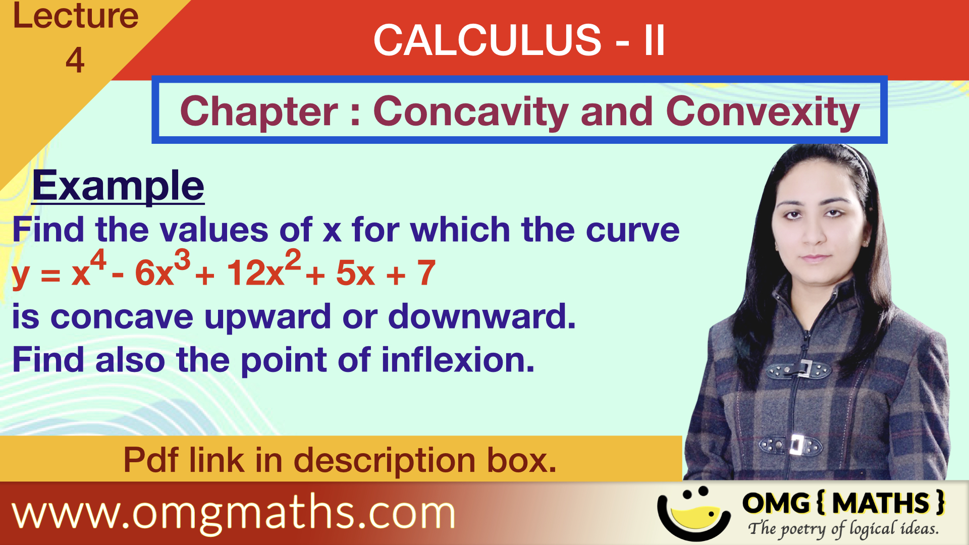 Find the interval for Concave Upward and Concave Downward | Concavity and Convexity  | Point of Inflexion | Calculus II | Example 3 | bsc sem 2