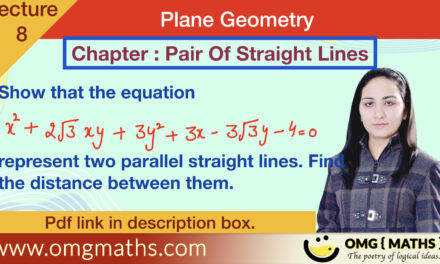 Pair Of Straight Lines | Example | Plane Geometry | Bsc