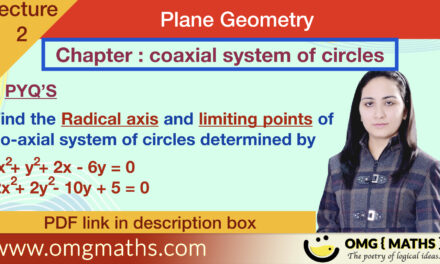 Coaxial system of circles| pyq 1 | Plane Geometry | bsc maths