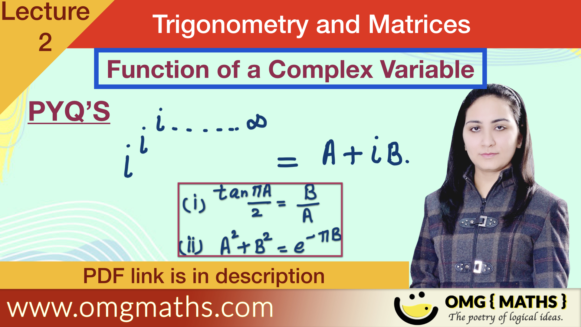 i^i^i^i….infinity = A+iB | Function of a complex variable | pyq | Bsc | Trigonometry and Matrices