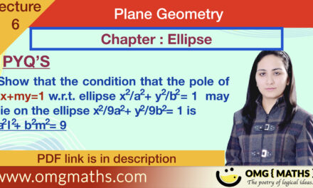 Ellipse | pyq 4 | Plane Geometry | bsc maths