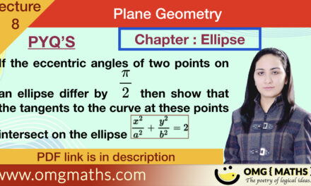 Ellipse | pyq 6 | Plane Geometry | bsc maths