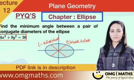 Ellipse | pyq 10 | Plane Geometry | bsc maths