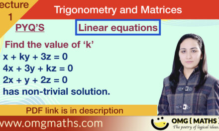 System of linear equations | non trivial solution | pyq | Bsc | Trigonometry and Matrices