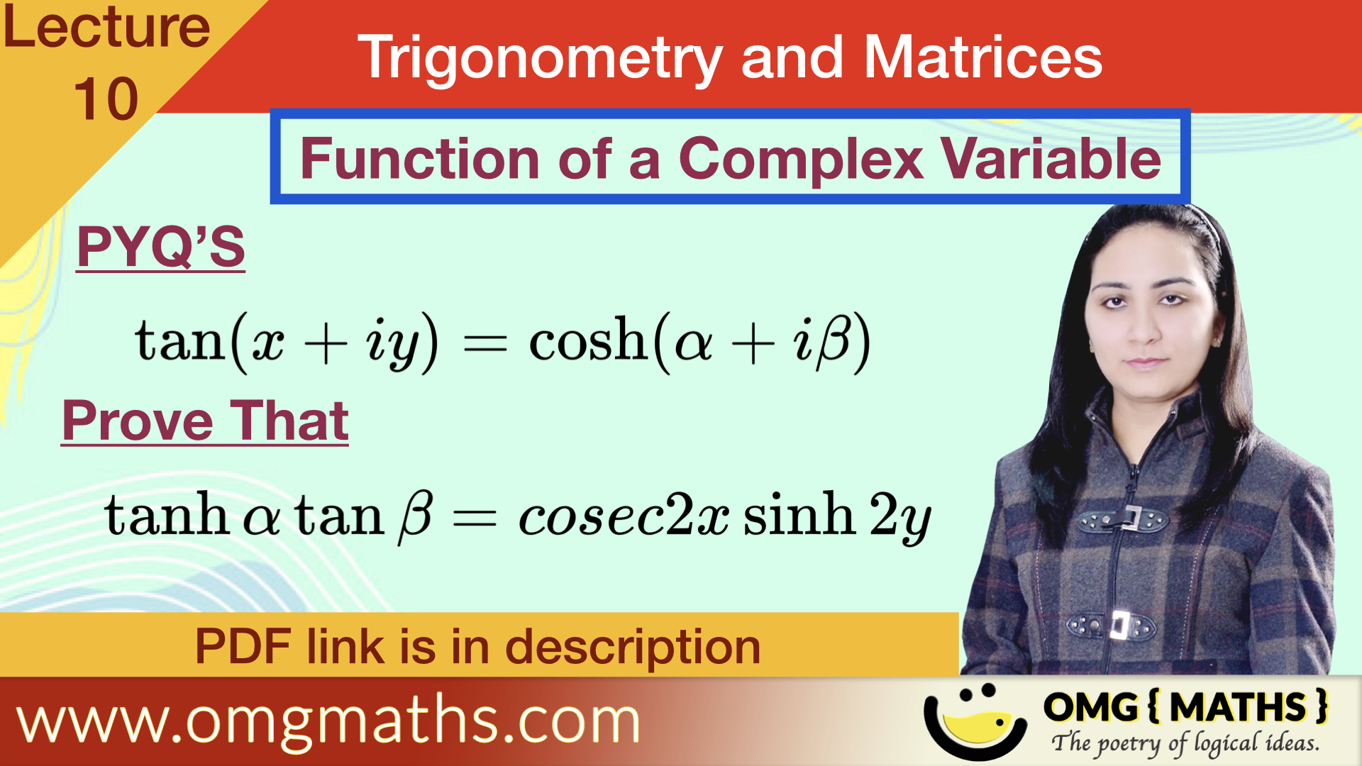 tan(theta+iphi) = cosh(a+ib) | Function of a complex variable | pyq | Bsc | Trigonometry and Matrices